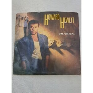 Howard Hewett I'm For Real 7" Vinyl Single 45 RPM 1986 Elektra 7-69527 B-Side